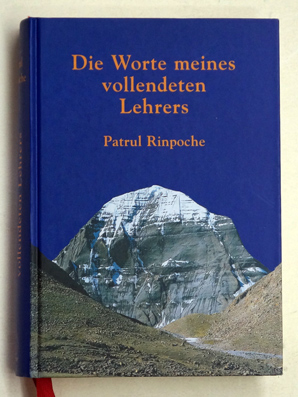 Die Worte meines vollendeten Lehrers.