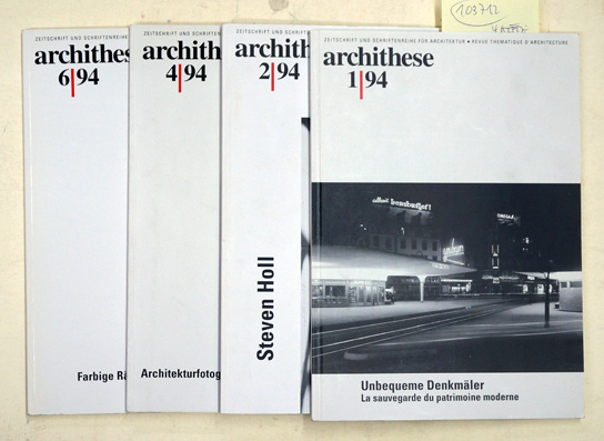 archithese, 1, 2, 4, 6 /94 (4 Hefte)