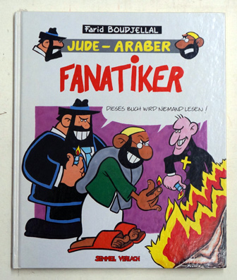 Jude - Araber, Bd. 2: Fanatiker