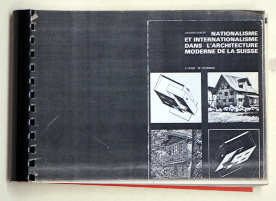 Nationalisme et internationalisme dans l’architecture moderne de la Suisse