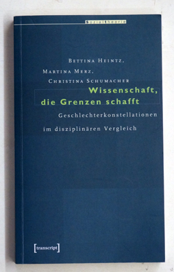 Wissenschaft, die Grenzen schafft.