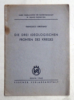 Die drei ideologischen Fronten des Krieges.