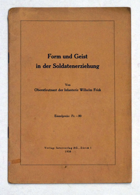 Form und Geist in der Soldatenerziehung