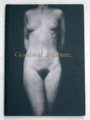 Goodwin, a Tribute.