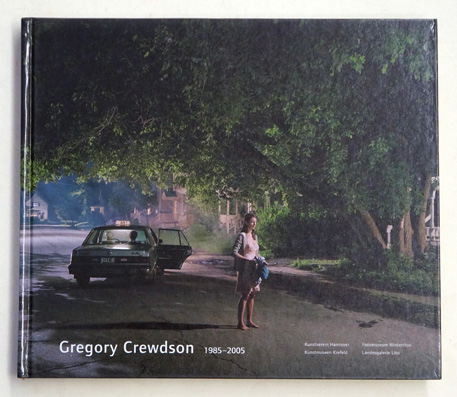 Gregory Crewdson 1985 - 2005.