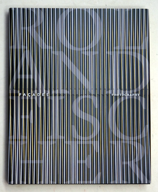 Roland Fischer: Façades : Façades