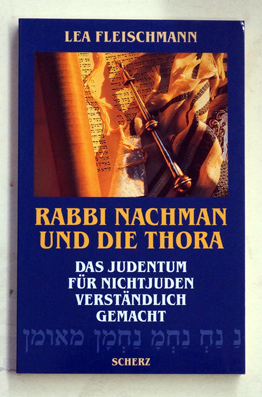 Rabbi Nachman und die Thora.