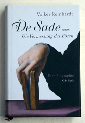 De Sade : oder Die Vermessung des Bösen