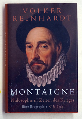 Montaigne : Philosophie in Zeiten des Krieges