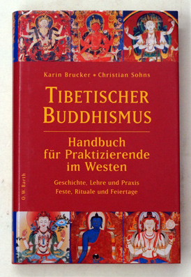 Tibetischer Buddhismus.