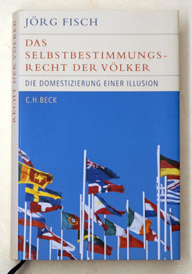 Das Selbstbestimmungsrecht der Völker.