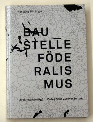 Baustelle Föderalismus
