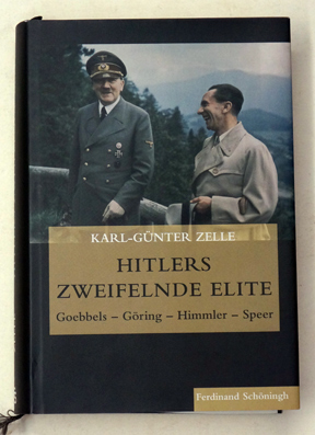 Hitlers zweifelnde Elite.