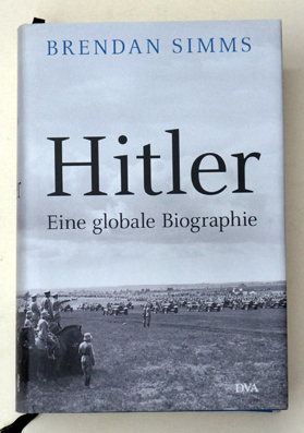 Hitler: Eine globale Biographie