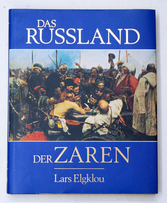 Das Russland der Zaren.