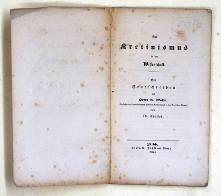 Der Kretinismus in der Wissenschaft.