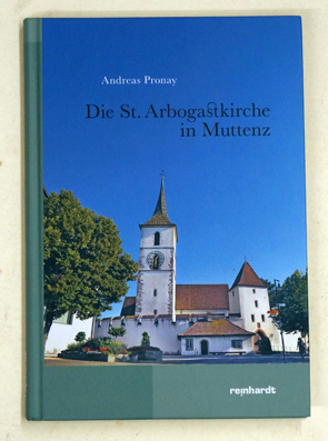 Die St. Arbogastkirche in Muttenz