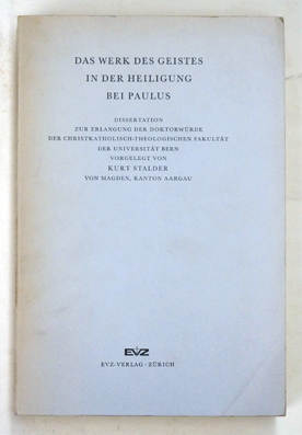 Das Werk des Geistes in der Heiligung bei Paulus.