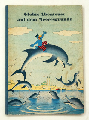 Globis Abenteuer auf dem Meeresgrunde