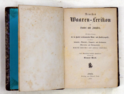 Neuestes Waaren-Lexikon für Handel und Industrie.