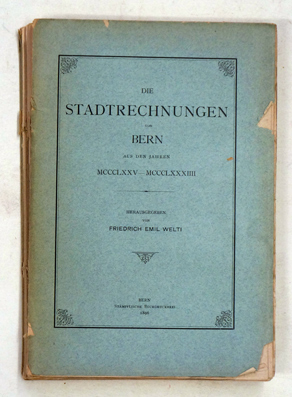 Die Stadtrechnungen von Bern aus den Jahren 1375-1384