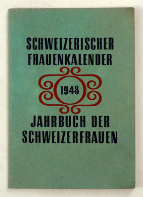 Schweizer Frauenkalender 1948