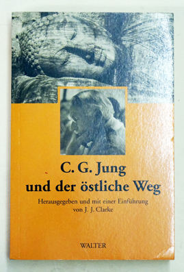 C. G. Jung und der östliche Weg