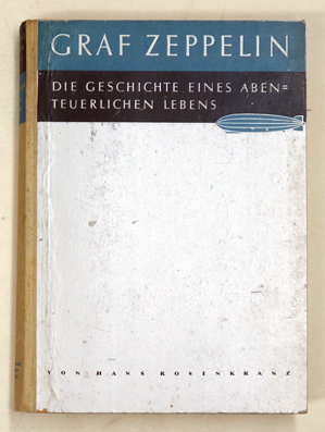 Ferdinand Graf Zeppelin. 