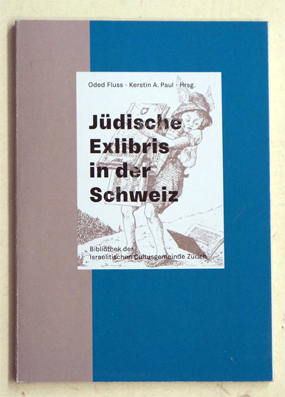 Jüdische Exlibris in der Schweiz
