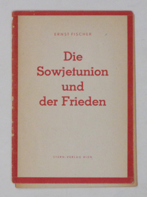 Die Sowjetunion und der Frieden