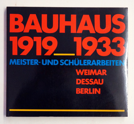 Bauhaus 1919-1933