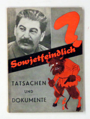 Sowjetfeindlich?