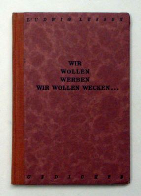Wir wollen werben. Wir wollen wecken ...