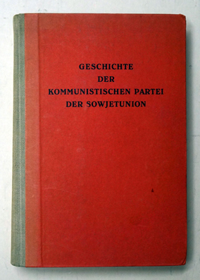 Geschichte der kommunistischen Partei der Sowjetunion (Bolschewiki)