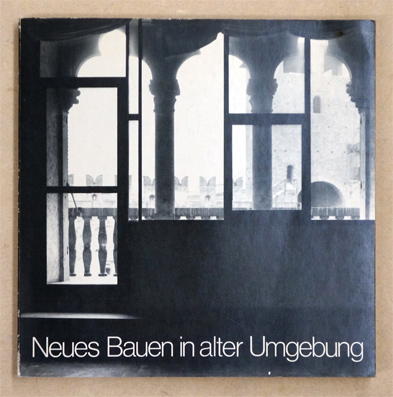 Neues Bauen in alter Umgebung.