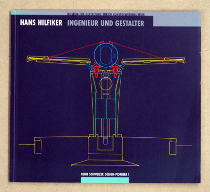 Hans Hilfiker - Ingenieur und Gestalter