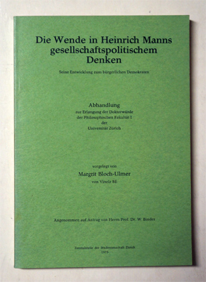 Die Wende in Heinrich Manns gesellschaftspolitischem Denken