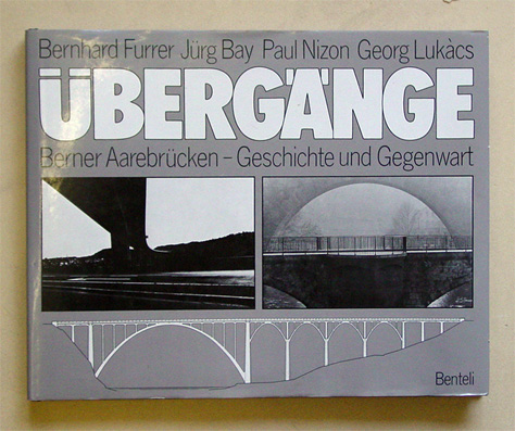 Übergänge - Berner Aarebrücken