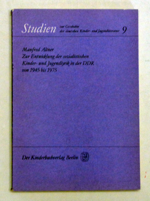 Zur Entwicklung der sozialistischen Kinder und Jugendlyrik in der DDR von 1945 bis 1975