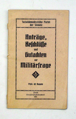 Anträge, Beschlüsse und Gutachten zur Militärfrage