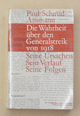 Die Wahrheit über den Generalstreik von 1918