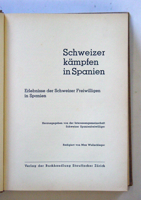 Schweizer kämpfen in Spanien