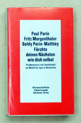 Fürchte deinen Nächsten wie dich selbst