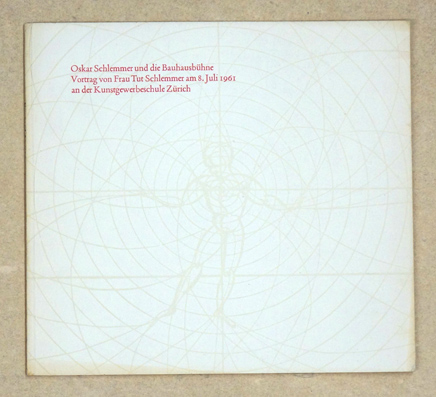 Oskar Schlemmer und die Bauhausbühne