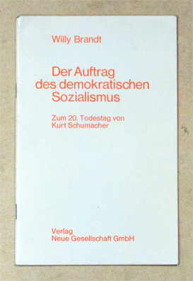 Der Auftrag des demokratischen Sozialismus
