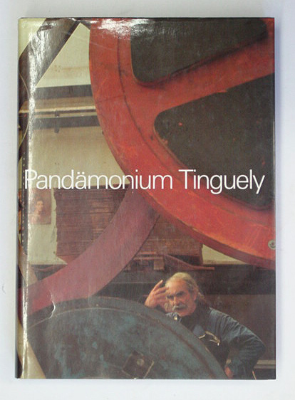 Pandämonium – Jean Tinguely