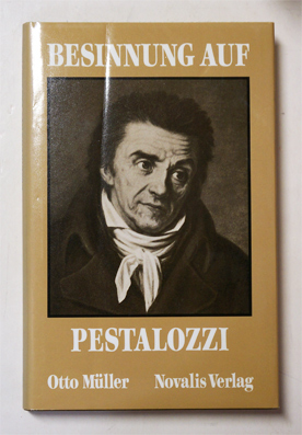Besinnung auf Pestalozzi