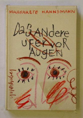 Das andere Ufer vor Augen