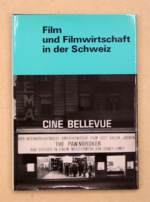 Film und Filmwirtschaft in der Schweiz