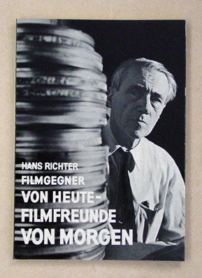 Filmgegner von heute - Filmfreunde von morgen